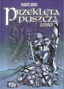 Przeklęta puszcza 1280 - Moroz Mariusz