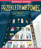 Przeklęty wieżowiec. Rozwiązuj zagadki Alessandra Santelli