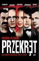 Przekręt. Najwięksi kanciarze PRL-u i III RP Pleskot Patryk