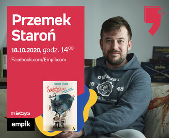 Przemek Staroń – Premiera | Wirtualne Targi Książki. #sieczyta