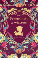 Przeminęło z wiatrem. Tom 2 Mitchell Margaret