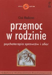 Przemoc w Rodzinie - Madanes Cloe