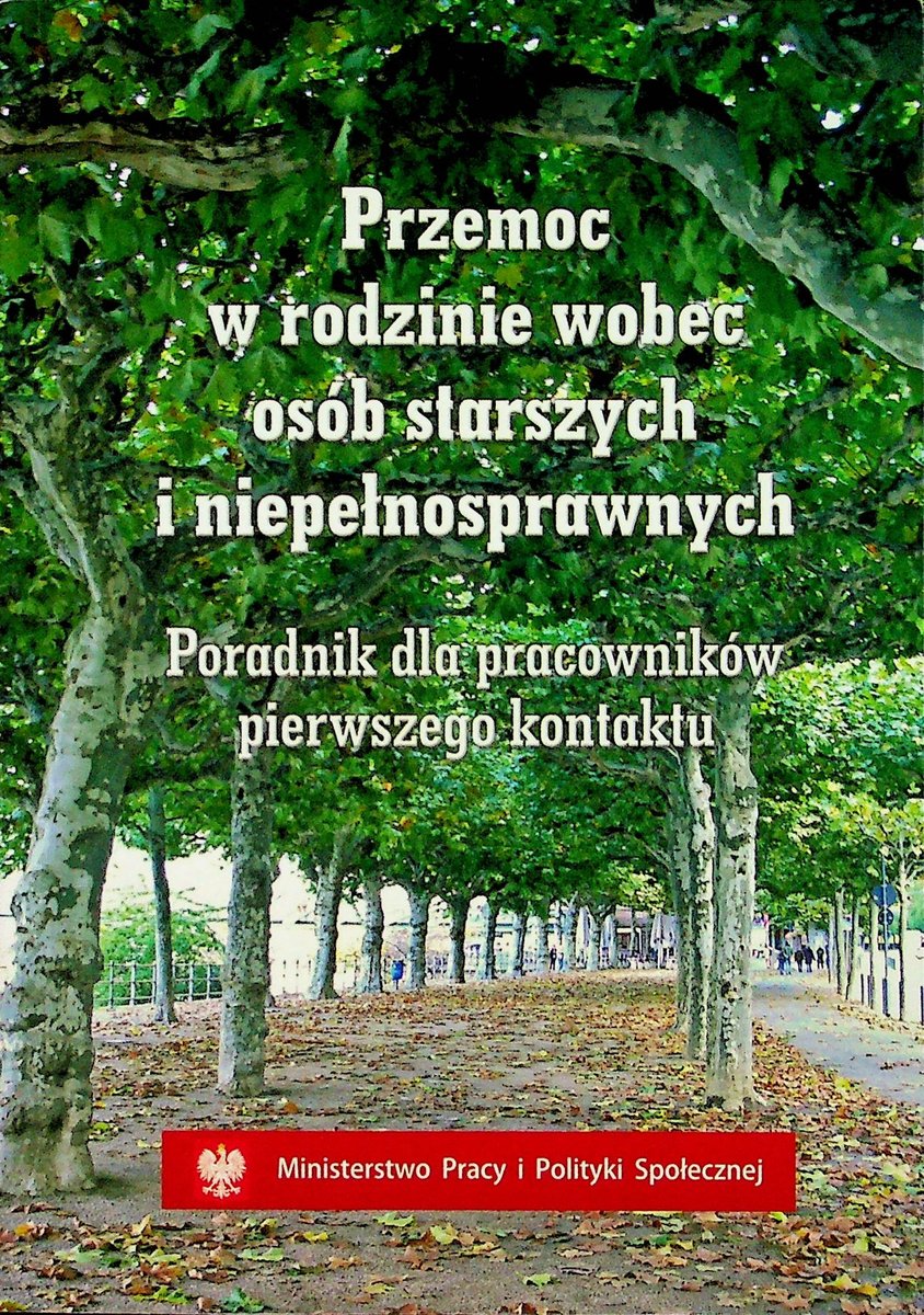 Przemoc w rodzinie wobec osób starszych i niepełnosprawnych - W opisie