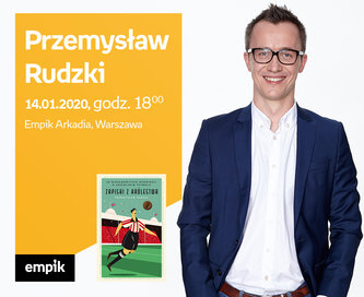 Przemysław Rudzki | Empik Arkadia
