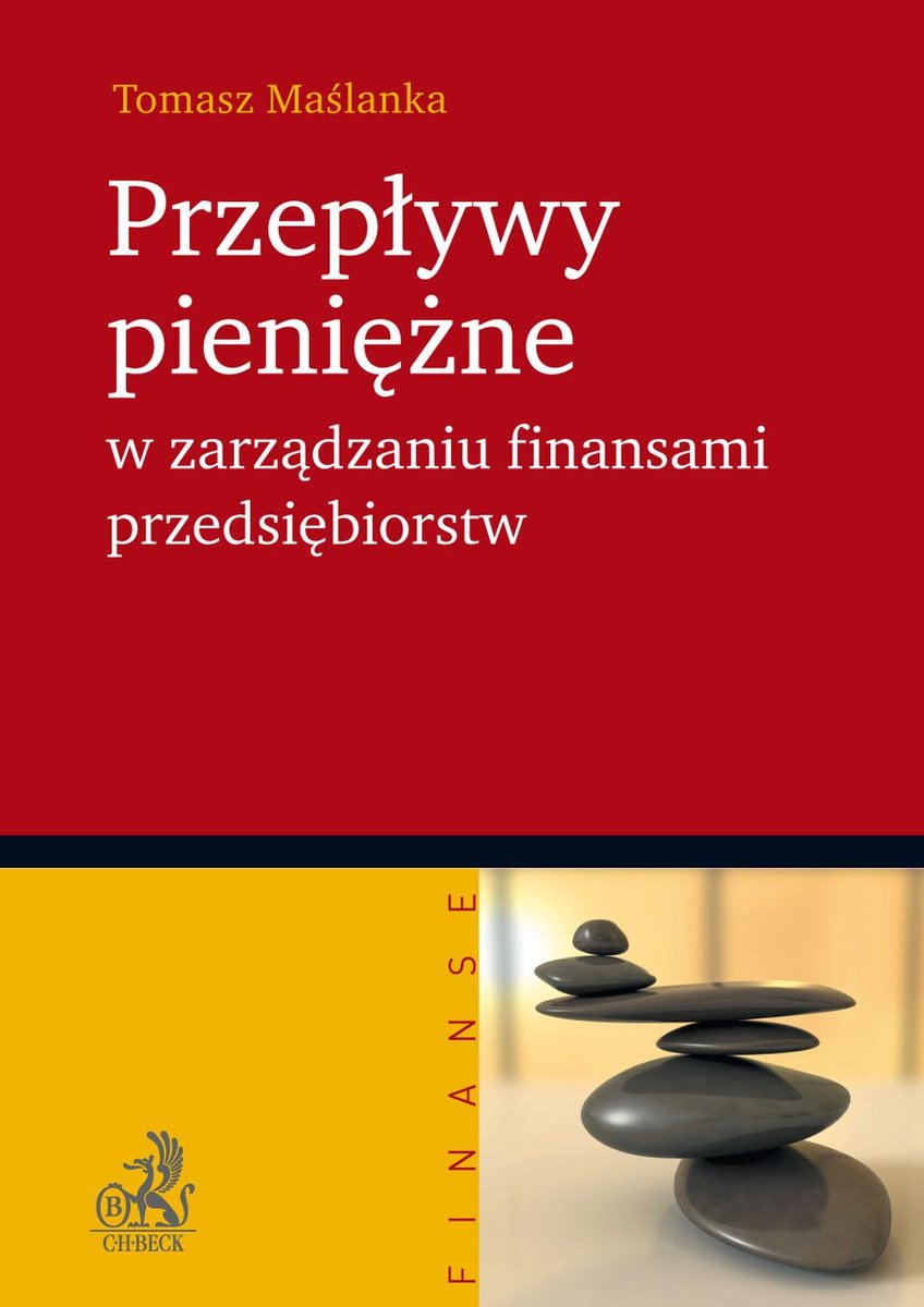 Przepływy pieniężne w zarządzaniu finansami przedsiębiorstw - ebook PDF