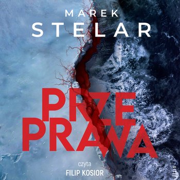 Przeprawa - audiobook - Stelar Marek