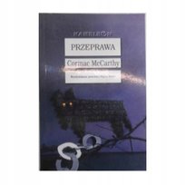 Przeprawa Mccarthy Cormac