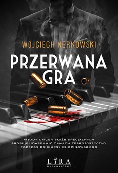 Przerwana gra - Nerkowski Wojciech