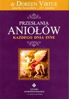 Przesłania aniołów każdego dnia inne Virtue Doreen