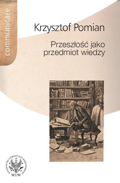Przeszłość jako przedmiot wiedzy - ebook PDF