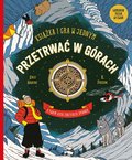 Przetrwać w górach. Książka i gra w jednym - Hawkins Emily