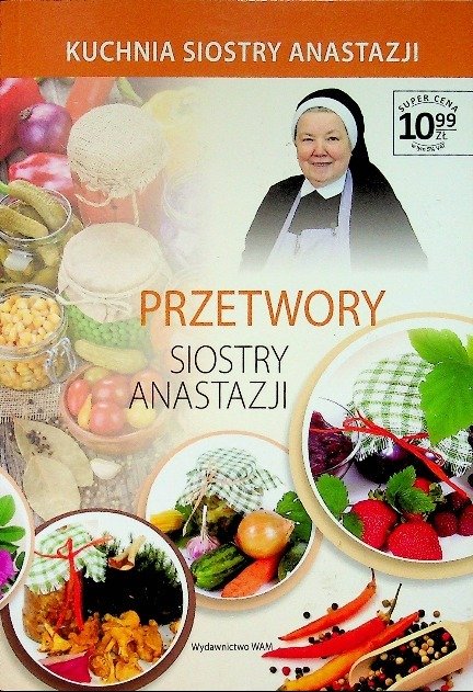 Przetwory siostry anastazji - Opracowanie zbiorowe | Książka w Empik
