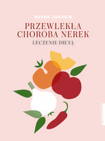 Przewlekła choroba nerek. Leczenie dietą Sogheib Suzan