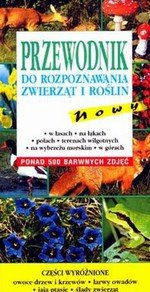 Przewodnik do rozpoznawania zwierząt i roślin - Opracowanie zbiorowe