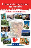 Przewodnik turystyczny dla rodziców po Kielcach i okolicach - Młodnicka Magdalena