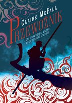 Przewoźnik. Ferryman. Tom 1 McFall Claire
