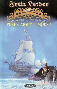 Przez mgły i morza - Leiber Fritz