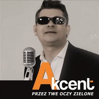 Przez Twe Oczy Zielone Akcent