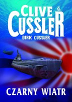 Przygody Dirka Pitta. Tom 18. Czarny wiatr Cussler Clive