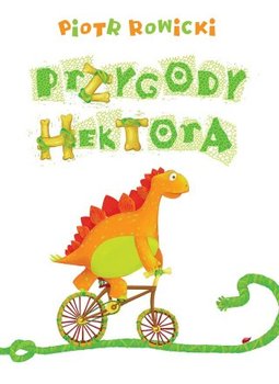 Przygody Hektora - Rowicki Piotr