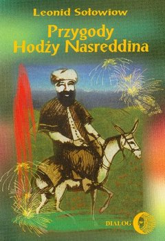 Przygody Hodży Nasreddina - Sołowiow Leonid