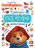 Przygody Misia Paddingtona. Paddington na tropie. Szukaj i znajdź - Stochmiałek Marta