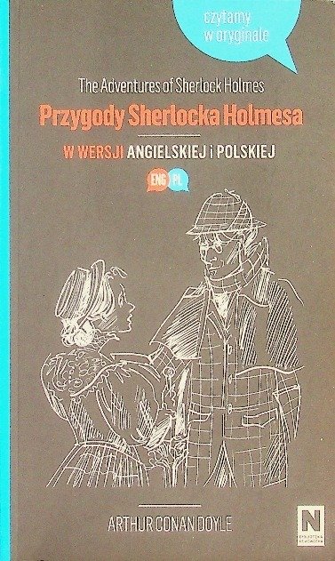 Przygody Sherlocka Holmesa w wersji angielskiej i polskiej - Doyle