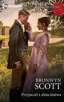 Przyjaciel z dzieciństwa - Scott Bronwyn