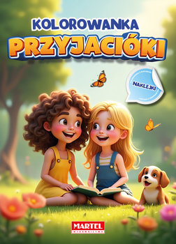 Przyjaciółki. Kolorowanka z naklejkami - Maciej Ratajczyk