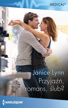 Przyjaźń, romans, ślub? - Lynn Janice