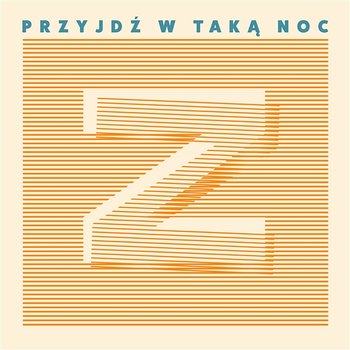 Przyjdź w Taką Noc - Krzysztof Zalewski