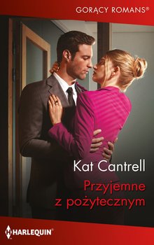 Przyjemne z pożytecznym - Cantrell Kat