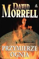 Przymierze ognia Morrell David