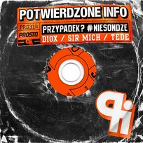 Przypadek? #Niesondze Potwierdzone Info