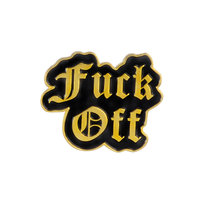 Przypinka Metal Czarno Złoty Napis Fuck Off Pin Inna marka