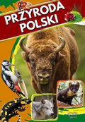 Przyroda Polski - Opracowanie zbiorowe