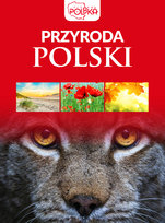 Przyroda Polski Opracowanie zbiorowe