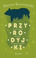 Przyrodyjki - ebook mobi&nbsp;-&nbsp;Kostrzyński Marcin