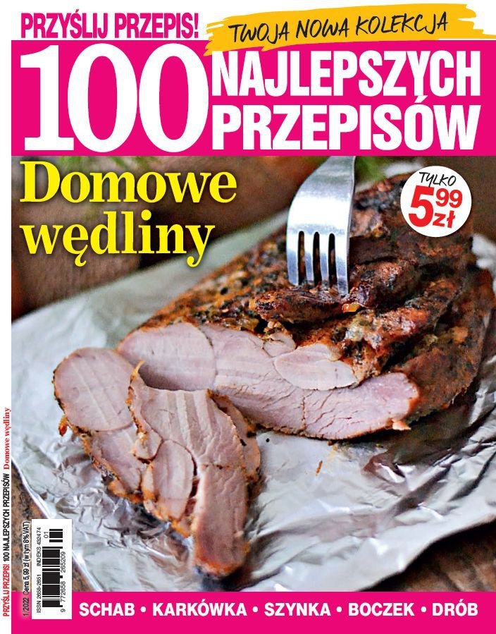 Przyślij Przepis! 100 Najlepszych Przepisów 1/2022 Opracowanie