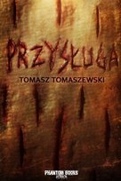 Przysługa Tomaszewski Tomasz