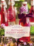 Przysmaki rodziny Winnych - Grabowska Ałbena