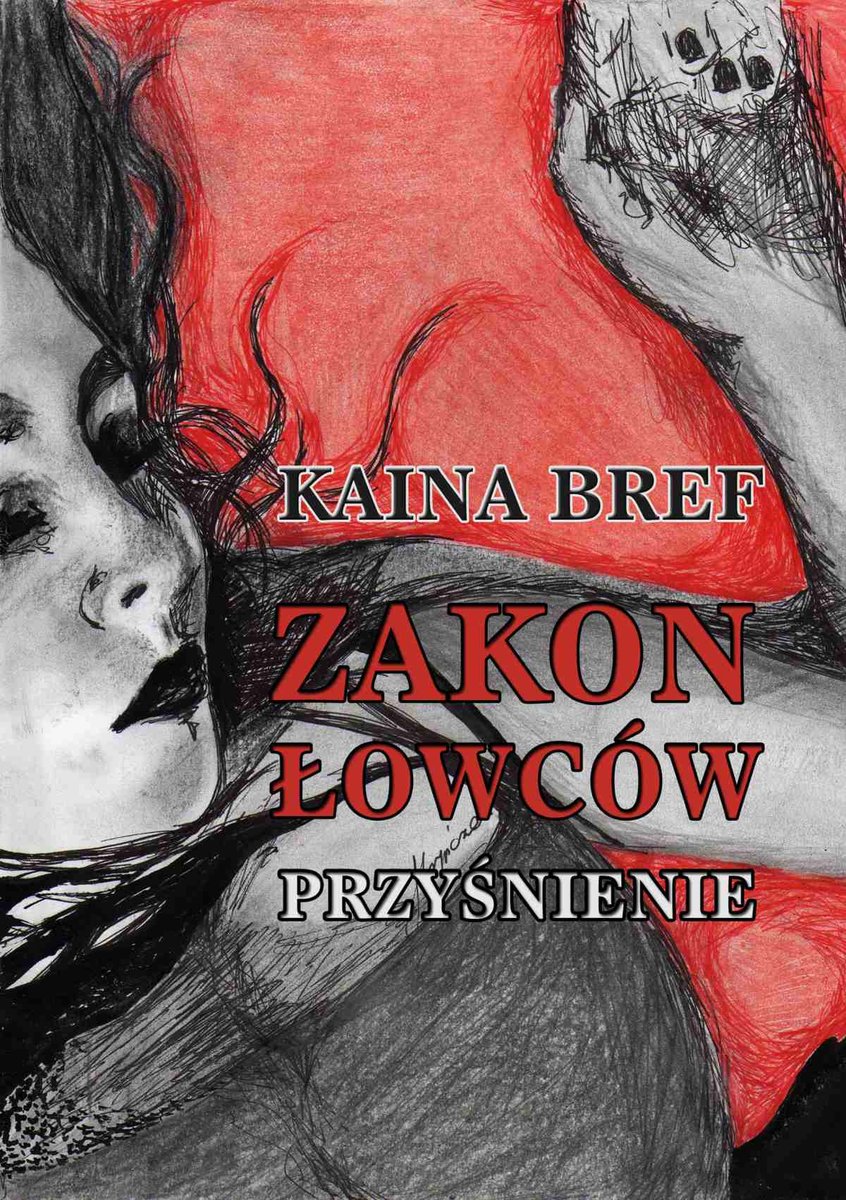 Przyśnienie. Zakon łowców. Tom 1 - ebook epub