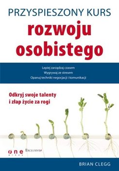 Przyśpieszony Kurs Rozwoju - Clegg Brian