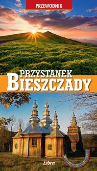 Przystanek Bieszczady - Zatwarnicki Wojciech