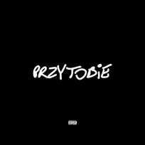 PRZYTOBIE Quebonafide