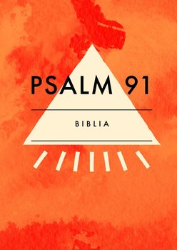 Psalm 91 - Opracowanie zbiorowe