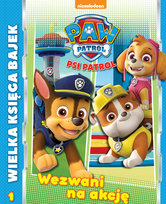 Psi Patrol Wielka Księga Bajek Media Service Zawada Sp. z o.o.
