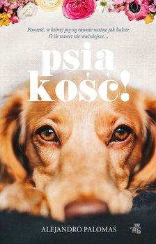 Psiakość! - Palomas Alejandro