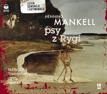 Psy z Rygi. Komisarz Wallander. Tom 2 - Mankell Henning