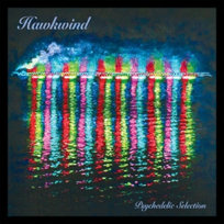 Psychedelic Selection Hawkwind